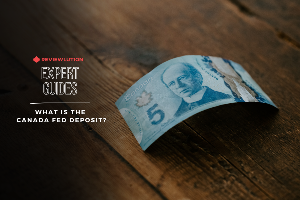 Canada Fed Deposit: Down to the Basics